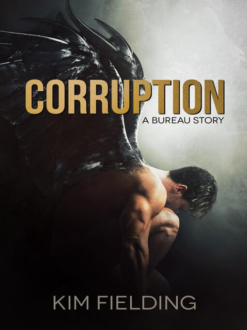 Title details for Corruption by Kim Fielding - Available